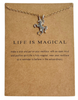 LIFE IS MAGICAL NECKLACE- GOLD