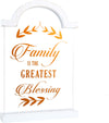 FAMILY IS THE GREATEST BLESSING- SELF STANDING PLAQUE