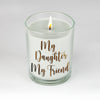 INNERVOICE CANDLE MY DAUGHTER MY FRIEND